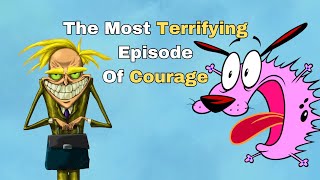 The Scariest Courage the Cowardly Dog Episode Youll Ever See 2024 [upl. by Gwyneth]