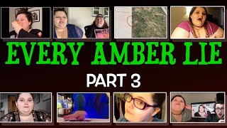 Every Amber Lie  Part 3 [upl. by Randolph]