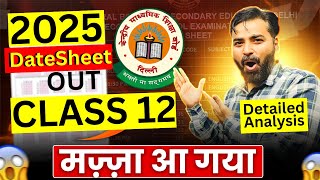 12th CBSE DatesheetDetailed Analysis ️‍🔥️‍🔥Gaps per Exam [upl. by Ames]