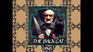 THE BLACK CAT by Edgar Allen Poe  Read Through [upl. by Doran]