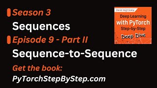 Episode 92 SequencetoSequence [upl. by Drhcir]