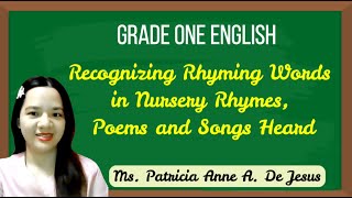 Recognizing Rhyming Words in Nursery Rhymes Poems amp Songs Heard Grade One English [upl. by Phenice560]