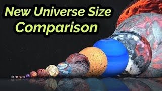 New Universe size comparison [upl. by Sarazen64]