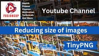 Image Size Reduction with TinyPNG The Ultimate Guide [upl. by Muhcan215]