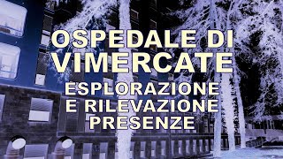 Ospedale di Vimercate  esplorazione e rilevazione presenze [upl. by Cianca783]