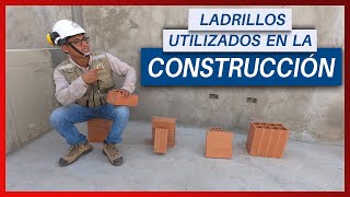 4 LADRILLOS MAS USADOS EN LA CONSTRUCCIÓN  TIPS CONSTRUCTOR [upl. by Sicular]