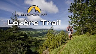 Lozère Trail Lozère Trail 2017  Vidéo officielle [upl. by Roxanna431]