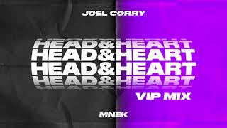 Joel Corry x MNEK  Head amp Heart VIP MIX [upl. by Ujawernalo]