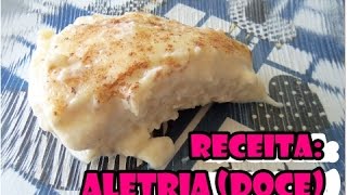 RECEITA ALETRIA DOCE  MACARRÃO DOCE [upl. by Eedeed]