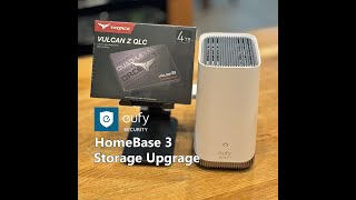 Eufy HomeBase 3 Storage Upgrade [upl. by Kennie]