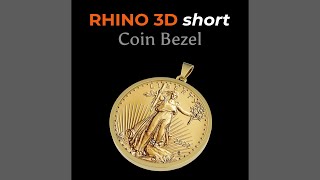 Rhino 3D  Jewelry CAD Design  Shorts  Coin Bezel [upl. by Idorb]