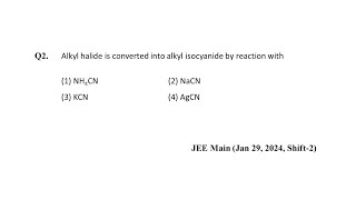 Q2 JEE Main Chemistry PYQ Jan 29 2024 Shift 2  Alkyl Halides  NEON JEE NEET [upl. by Herrmann]