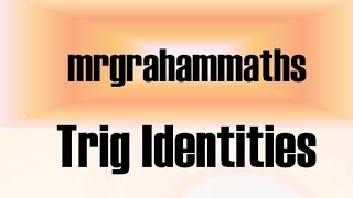 National 5 Maths  Trig Identities [upl. by Hauhsoj]