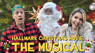 If Hallmark Christmas Movies Were A Musical [upl. by Grosvenor]