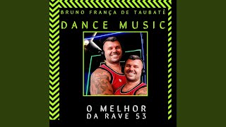 O melhor da Rave 53 [upl. by Tabor635]