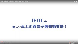 JEOL Benchtop SEM JCM7000 NeoScope Video ad FHD [upl. by Lathan]