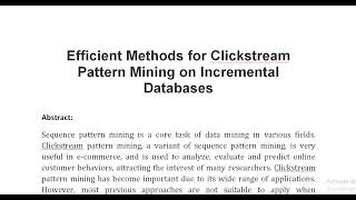 Efficient Methods for Clickstream Pattern Mining on Incremental Databases [upl. by Enirhtak]