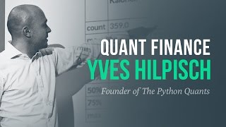 Quantitative Finance amp Python Programming  Yves Hilpisch [upl. by Namra486]