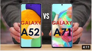 Galaxy A52 Vs Galaxy A71  A52 vs A71 [upl. by Xenia]