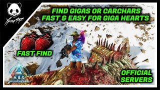 How To Find GIGAS And CARCHARS Fast And Easy For Giga Hearts  ARK Survival Ascended [upl. by Leroy149]