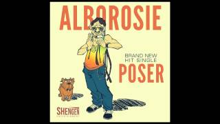 Alborosie  Poser Official Audio [upl. by Eidnalem171]