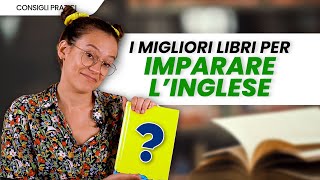 I migliori libri per imparare linglese la lista perfetta [upl. by Ylrbmik636]