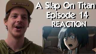 A SLAP ON TITAN 14 The People vs Eren Jaeger REACTION [upl. by Otilia703]