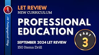 Professional Education Part 3 LET Review Drill 150 Items [upl. by Casanova]