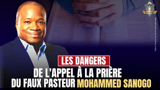 𝐀𝐋𝐄𝐑𝐓𝐄 𝐀𝐋𝐄𝐑𝐓𝐄 Voici ce qui se cache derrière lappel à la prière du faux pasteur Mohammed Sanogo [upl. by Ssej782]