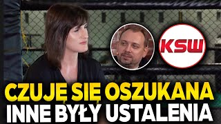 EWELINA WOŹNIAK MOCNO O KSW quotCO INNEGO MÓWILI MI PRZY PODPISANIU KONTRAKTUquot [upl. by Snyder]