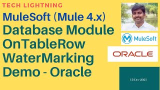 Mulesoft  How to set Watermarking in Database Module  Oracle  Mule4  OnTableRow  Oracle databse [upl. by Llehcar380]