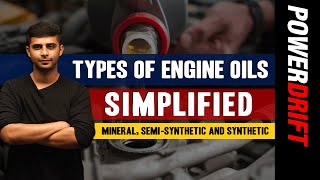 Simplified Engine Oil  Types of Engine Oils Explained  PowerDrift [upl. by Virgil]