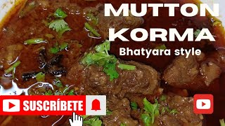 Mutton Korma Recipe Bhatyara Style Mein  Test Me Best  Simple And Easy Tarike Se [upl. by Nena]