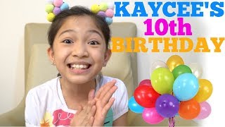 KAYCEE  10 the morning of her birthday [upl. by Veta543]