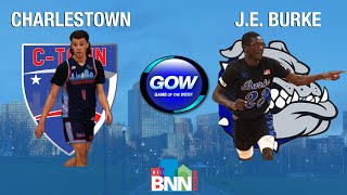 Game of the Week Boys City Quarter Finals  Charlestown Townies vs Jeremiah E Burke Bulldogs [upl. by Kittie]