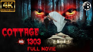 Cottage No 1303 Full Horror Movie  2024 New Bollywood Movie [upl. by Nessy]