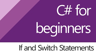 C for beginners  12 If and Switch Statements [upl. by Omle]