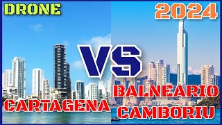 🇨🇴 CARTAGENA COLOMBIA VS BALNEARIO CAMBORIU BRASIL 🇧🇷 2024 DRONE [upl. by Maible695]