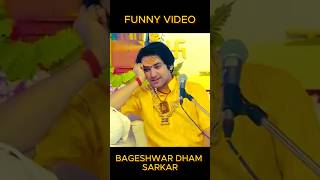 ❤️✨bagheswardhamsarkardhambaba fannyvideo 😂 [upl. by December]