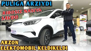 BYD dan YANGICH ARZON ELEKTROMOBIL KELDI HALOL NASIYA SAVDOGA ELEKTROMOBIL OLING [upl. by Irisa]