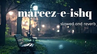 mareezeishq Arijit song [upl. by Analaf]