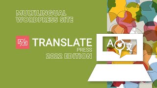 TranslatePRESS Tutorial 2022 FREE  Create a multilingual  bilingual website in WordPress FREE [upl. by Myrle]