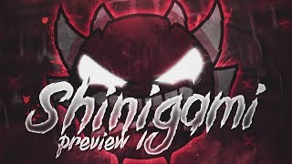 SHINIGAMI EXTREME DEMON PREVIEW 1 THE NEW HARDEST DEMON EVER [upl. by Dnomar]