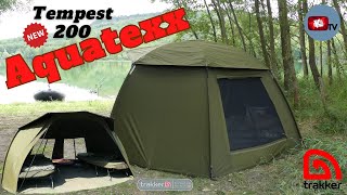 Tempest 200 Aquatexx  Mon Bivvy quotfamillequot [upl. by Colt]