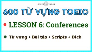 600 TỪ VỰNG TOEIC  LESSON 6 Computers  TOEIC VOCABULARY Học nhanh và hiệu quả [upl. by Seel153]