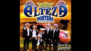 Grupo Alteza Nortena  Dos Botellas de Mezcal [upl. by Berriman]