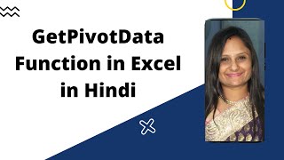 GetPivotData Function in Excel in HIndi [upl. by Allekim]