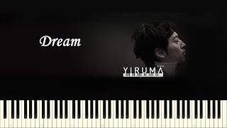 ♪ Yiruma Dream  Piano Tutorial [upl. by Ecydnac732]