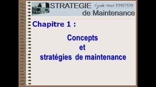 Chapitre I  La Fonction maintenance [upl. by Nika168]