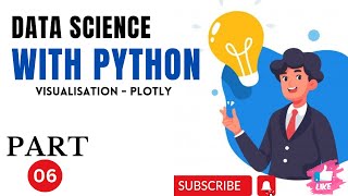 VisualisationPlotly6 Data Science With Python HINDI [upl. by Rolph]